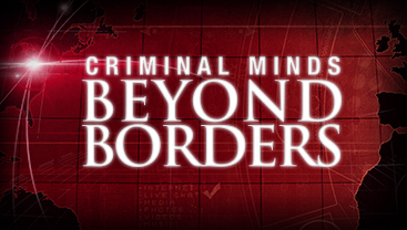 Criminal Minds: Beyond Borders